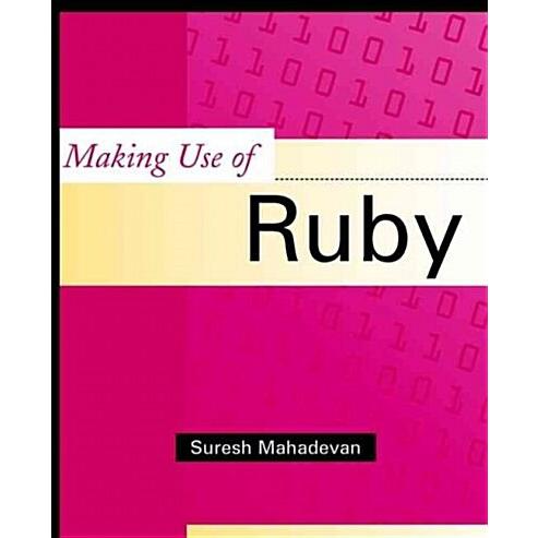 Making Use of Ruby (Paperback)