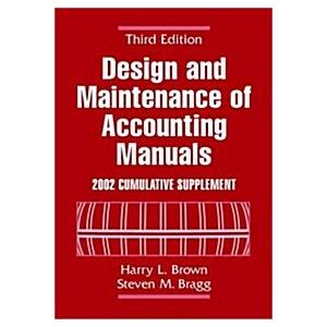 Design and Maintenance of Accounting Manuals 2002 ...