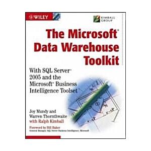 The Microsoft Data Warehouse Toolkit: With SQL Ser...