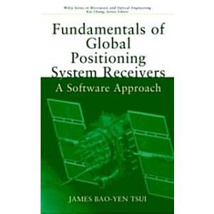 Fundamentals of Global Positioning System Receiver...