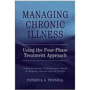 Managing Chronic Illness Using the Four-Phase Trea...