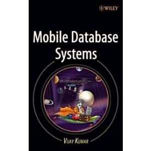 Mobile Database Systems (Hardcover)