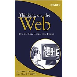 Thinking on the Web (Hardcover)