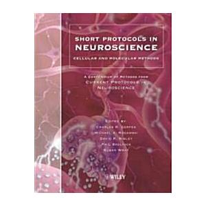 Short Protocols in Neuroscience: Cellular and Mole...
