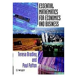 Essential Mathematics for Economics and Business (...