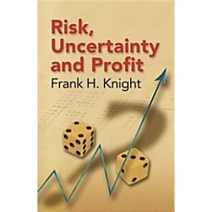 Risk Uncertainty And Profit (Paperback)