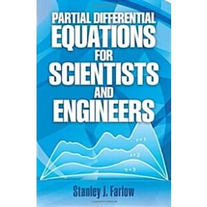Partial Differential Equations for Scientists and ...