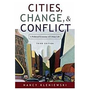 Cities Change &amp; Conflict (Hardcover 3rd)