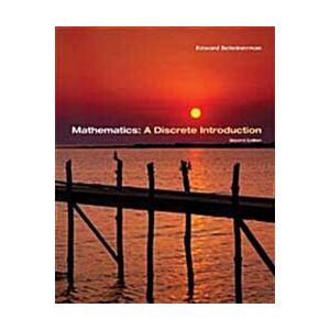 Mathematics: A Discrete Introduction (2nd Edition ...