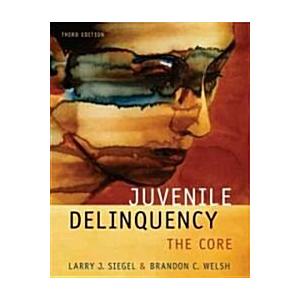 Juvenile Delinquency: The Core