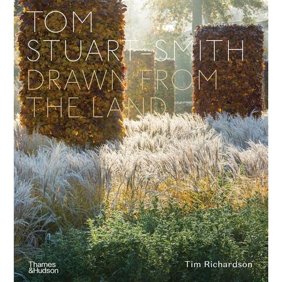 Tom Stuart-Smith: Drawn from the Land (Hardcover)