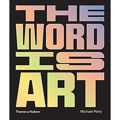 The Word Is Art (Hardcover)