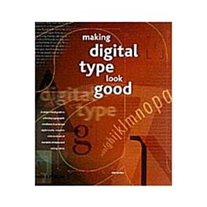 Making Digital Type Look Good