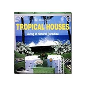 Tropical Houses (Paperback)