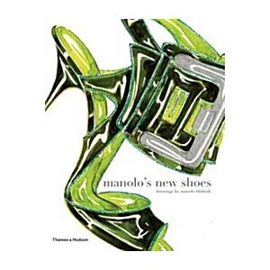 Manolo's New Shoes (Paperback)