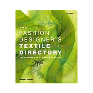 The Fashion Designer's Textile Directory : The Cre...