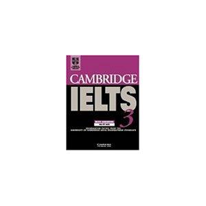 Cambridge IELTS 3 Student's Book with Answers: Examination Papers from the University of Cambridge Local Examinations Syndicate (IELTS Practice Test
