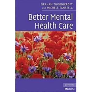 Better Mental Health Care (Paperback)
