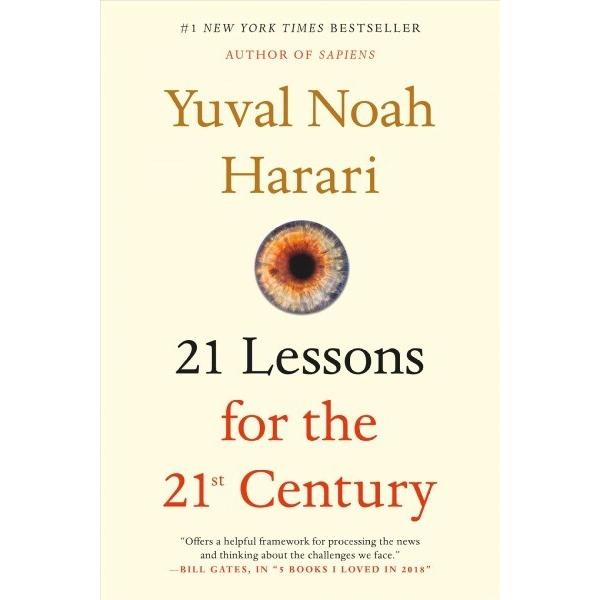 21 Lessons for the 21st Century (Paperback Reprint...