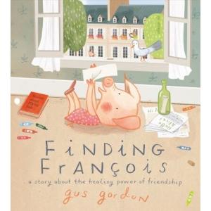 Finding Fran?is: A Story about the Healing Power o...