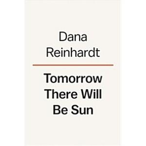 Tomorrow There Will Be Sun (Hardcover)