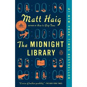 The Midnight Library: A GMA Book Club Pick (a Nove...