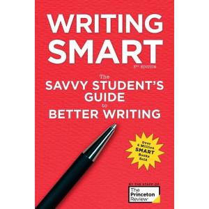 Writing Smart 3rd Edition: The Savvy Student&apos;s Gui...