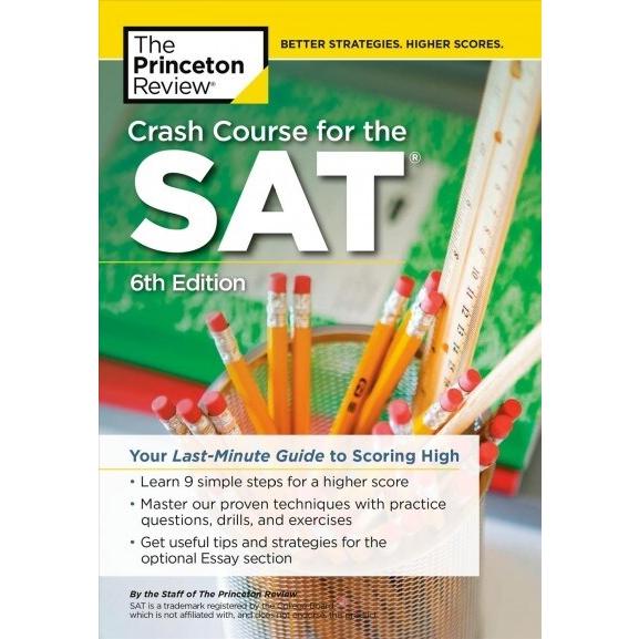 Crash Course for the Sat  6th Edition: Your Last-M...