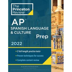 Princeton Review AP Spanish Language &amp; Culture Pre...