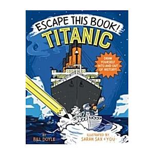 Escape This Book! Titanic (Hardcover)