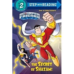 The Secret of Shazam! (DC Super Friends) (Paperbac...