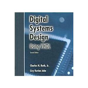 Digital Systems Design Using VHDL [With CD-ROM] (H...