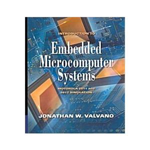 Introduction to Embedded Microcomputer Systems (Ha...