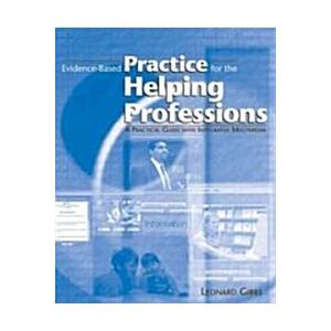 Evidence-Based Practice for the Helping Profession...