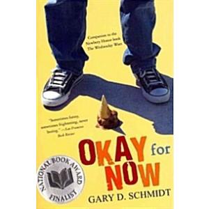Okay for Now: A National Book Award Winner (Paperb...