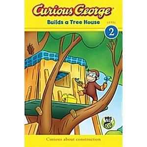 Curious George Builds a Tree House (Paperback)