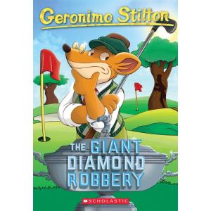 The Giant Diamond Robbery (Geronimo Stilton #44) (...