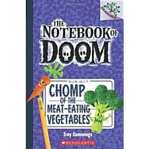 The Notebook of Doom #4: Chomp of the Meat-Eating ...
