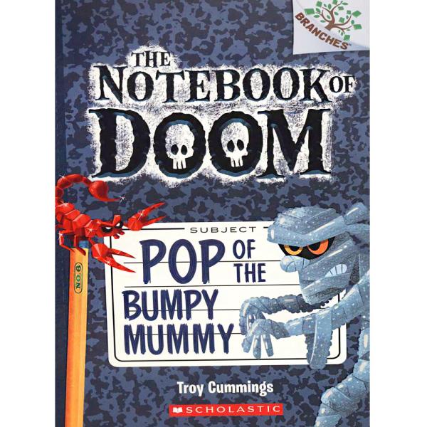 The Notebook of Doom #6: Pop of the Bumpy Mummy (P...