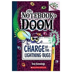 Charge of the Lightning Bugs: A Branches Book (the...