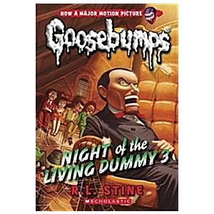 Night of the Living Dummy 3 (Classic Goosebumps #2...