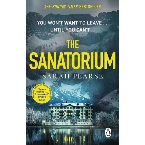 The Sanatorium: The spine-tingling #1 Sunday Times...