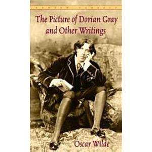 The Picture of Dorian Gray and Other Writings (Mas...