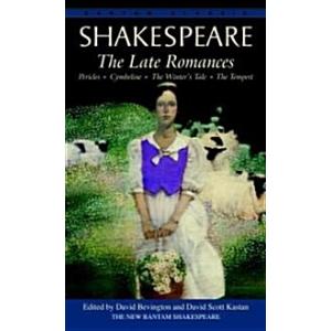 The Late Romances: Pericles Cymbeline the Winter's...