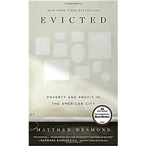 Evicted: Poverty and Profit in the American City (...