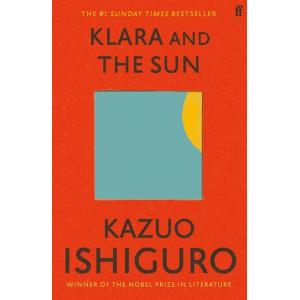 Klara and the Sun: The Times and Sunday Times Book...