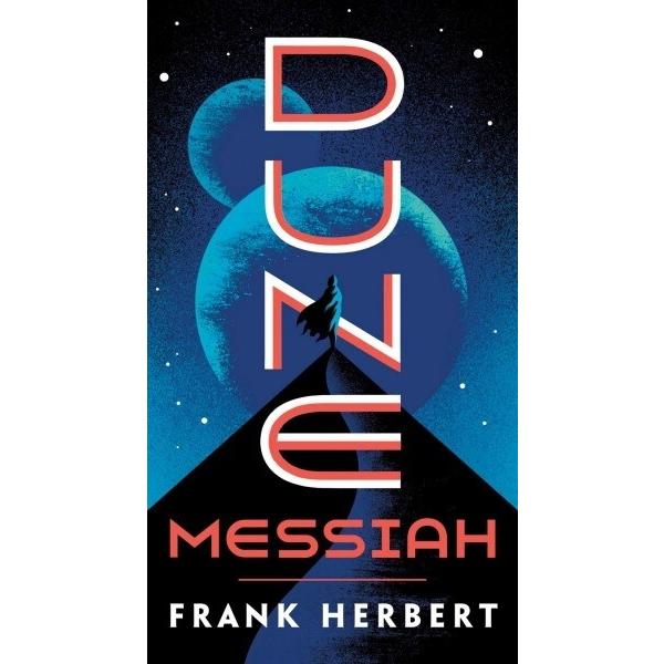 Dune Messiah (Dune #2) (Mass Market Paperback)