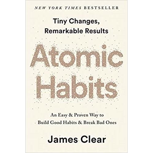 Atomic Habits: An Easy &amp; Proven Way to Build Good ...
