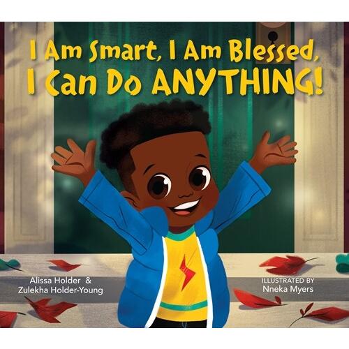 I Am Smart I Am Blessed I Can Do Anything! (Hardco...