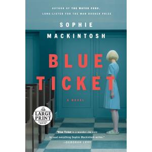 Blue Ticket (Paperback Large Print)